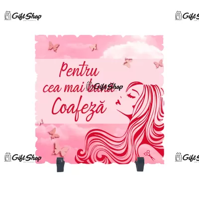 Pentru cea mai buna coafeza, placheta cu mesaj b